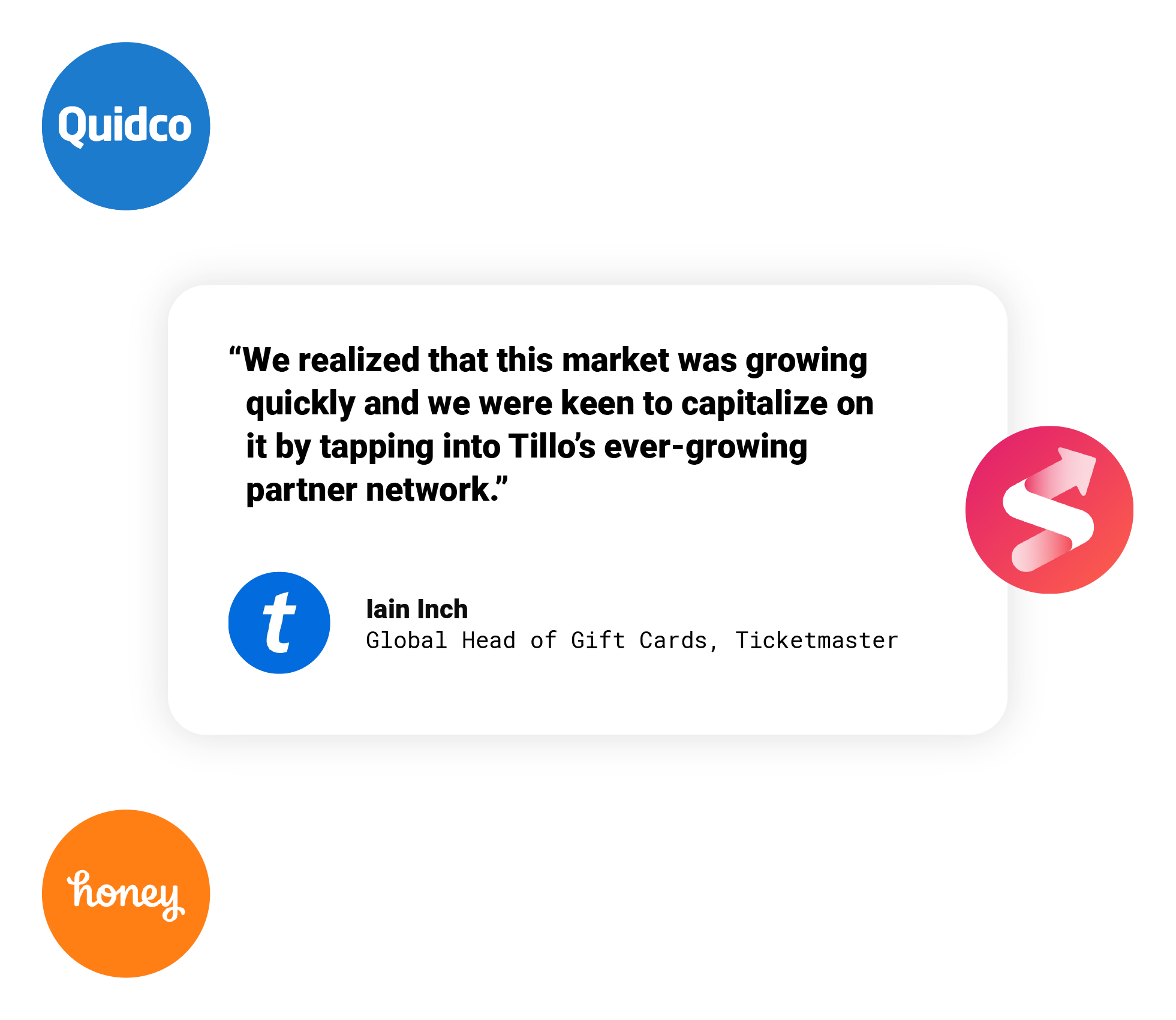 Tillo_Website_Pages_Resouces_CustomerStories_Ticketmaster_Quote Tillo_Website_Pages_Resouces_CustomerStories_Ticketmaster_Quote