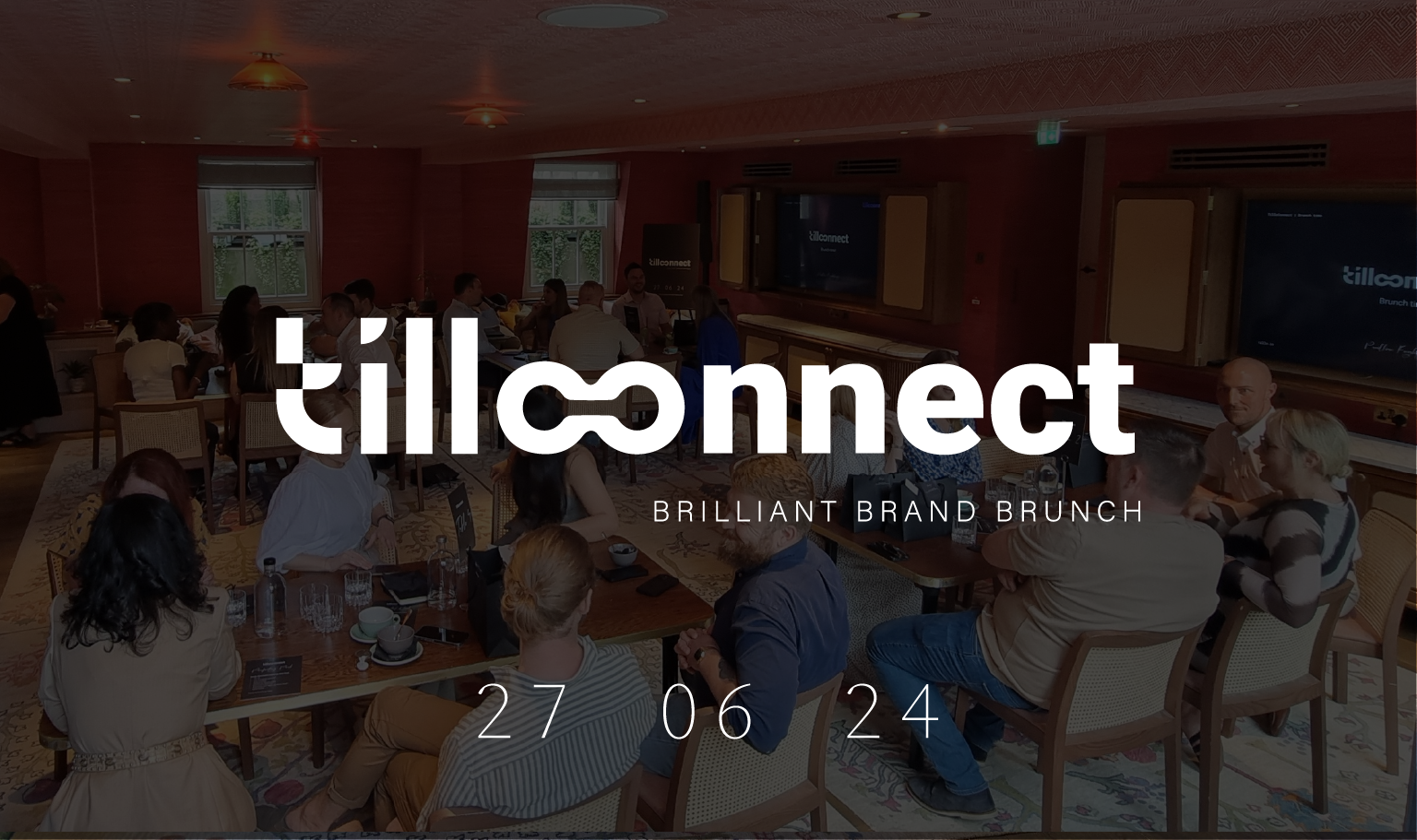 Behind the scenes at TilloConnect: Brilliant Brand Brunch