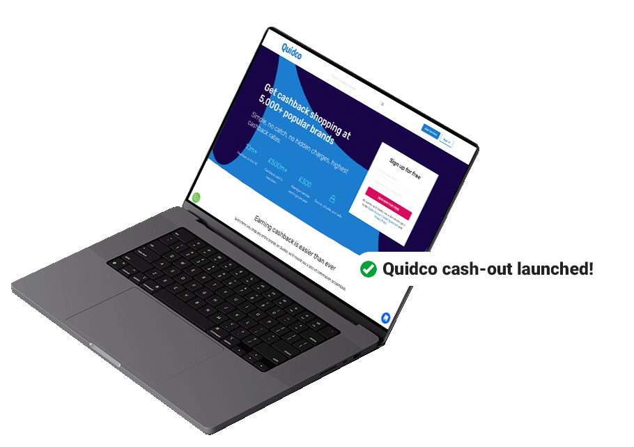 Quidco Laptop - Cash-out cashback to a digital gift card Quidco Laptop - Cash-out cashback to a digital gift card