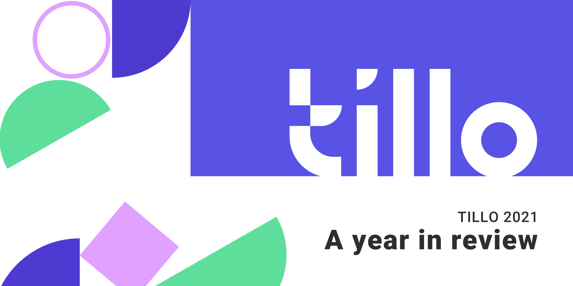 Tillo's 2021 in Review Infographic