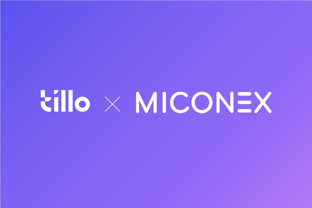 Tillo x Miconex